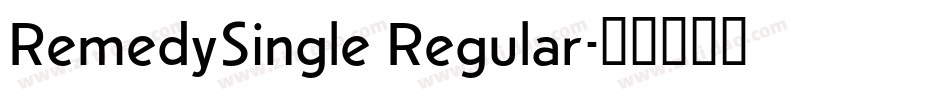RemedySingle Regular字体转换